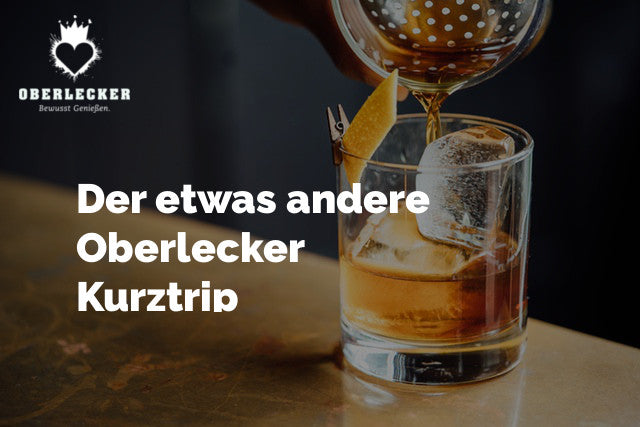 Der etwas andere Oberlecker Kurztrip